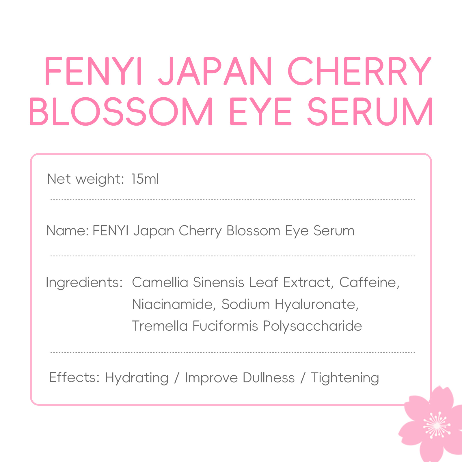 Cross-border Fenyi Cherry Blossom Eye Serum 15ml Hydrates, moisturizes and cares for the skin around the eyes. Manufacturer's supply undefined