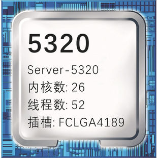 2508 ����CPU��C���� ����26 ���FCLGA4189 Server-5320 Ոԃ�r