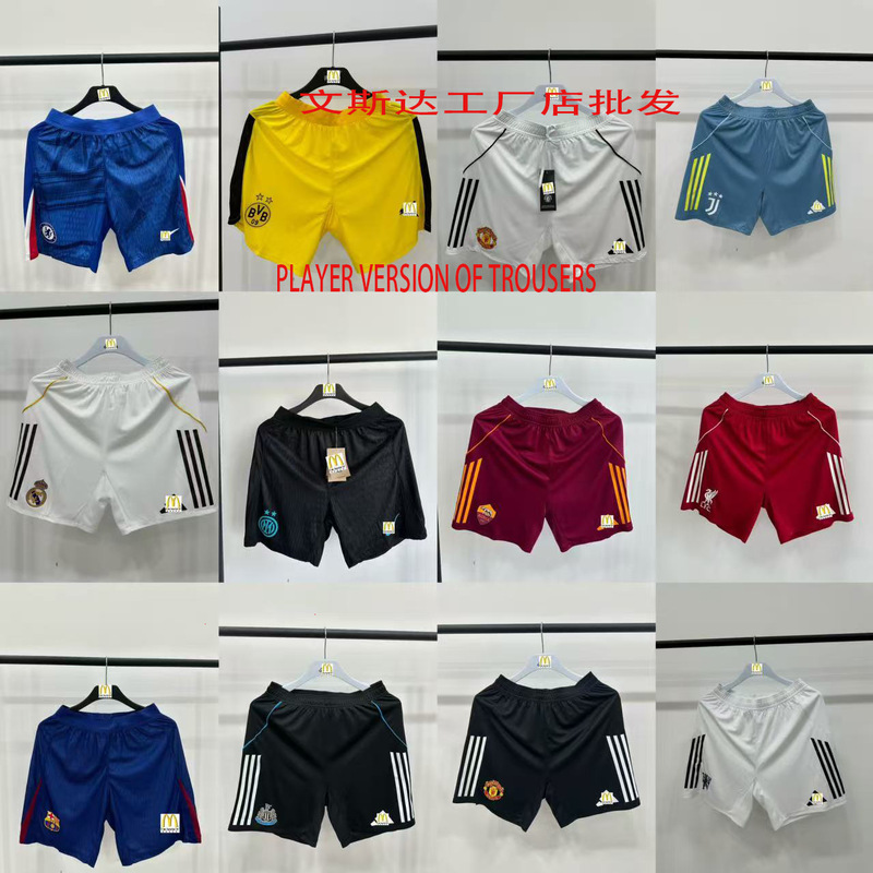 Grade a Quality 25-26 Season Club Player Pants Shorts Barcelona Real Madrid Manchester United Chelsea Bayern Munich Atletico Madrid