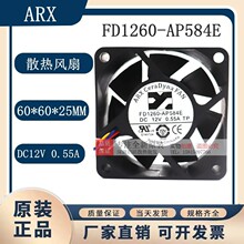 FD1260-AP584Eȫ��ԭ�bARX 6025 DC12V 0.55A 60*25MMɢ��4���L��