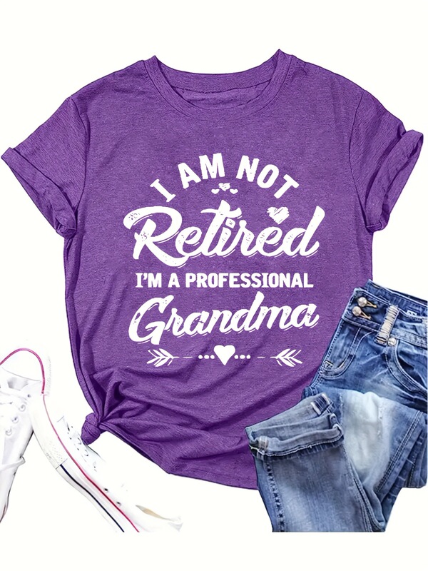 Funny, I'M Not Retired yet I'M a Professional Grandma with Letter Slogan Pattern Print