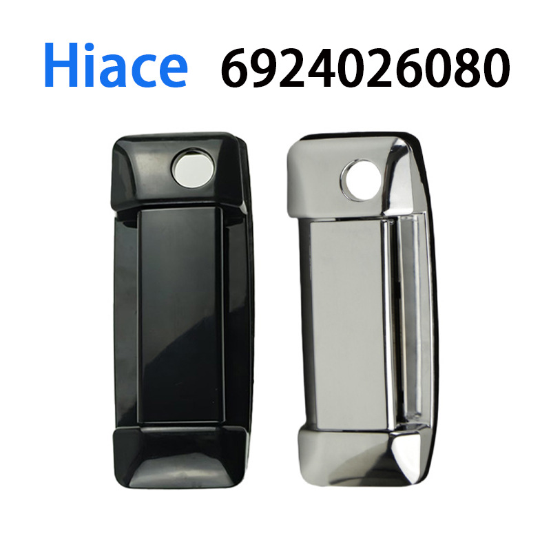 Suitable for 05-18 Toyota Hiace, exterior door handle, black electroplated, 6924026080
