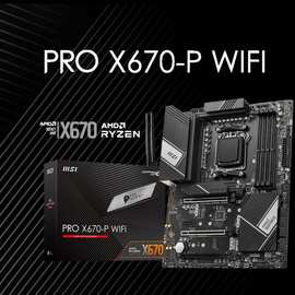 适用 微星PRO X670-P WIFI 电脑主板 支持CPU 7950X3D/7800X3D/