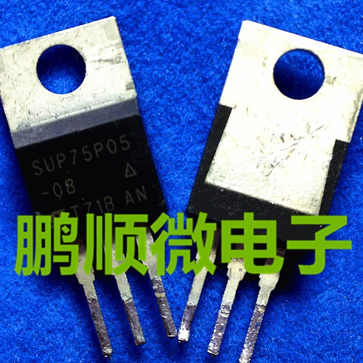 原装进口拆机 SUP75P05-08 P沟道 55V 7 8mΩ VISHAY TO-220