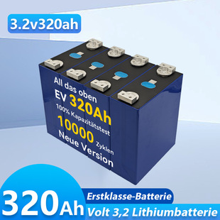 Sonnenspeicher 3,2 V 320 Ah EV 340Ah 320Ah 314Ah 280Ah 230Ah