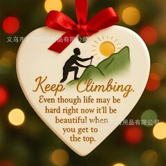 Keep Climbing Heart Ornament继续攀登的心形装饰物 圣诞心形