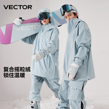 VECTOR滑雪服套装单双板上衣宽松套头帽衫防风保暖新款上新男女同