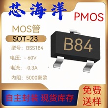 mos��BSS84˿ӡB84��װSOT-23-60V-0.3A��Ƭ��ЧӦ�ܵ���Ԫ����P