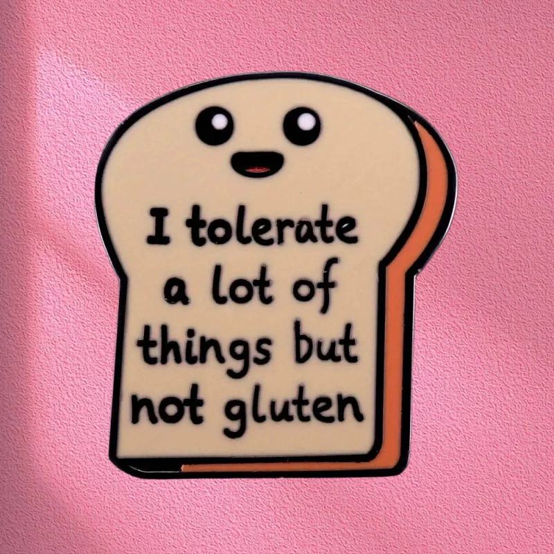 Хлеб в форме сплава капельного масла брошь Я терпеть много вещей, но я не могу терпеть клейковину значок одежды