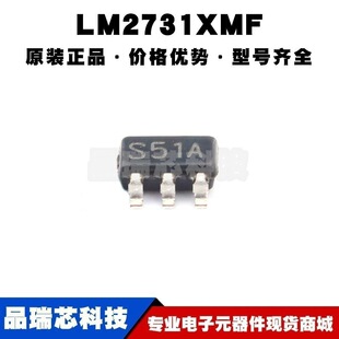 LM2731XMFX SOT23-5 �zӡS51A ������DC-DC�ԴоƬIC ȫ��ԭ�b