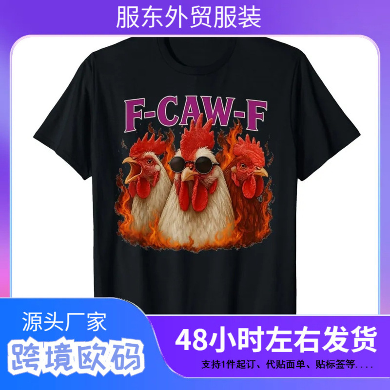 F-Caw-F Chicken Cock Bootleg Funny Expression Pack Graphic Fcaf T-Shirt for Men Women Pure Cotton t Shirts Short