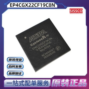 EP4CGX22CF19C8N Դ�^���� ԭ�b��Ʒ�F؛ �r�� ���Ԫ�� оƬ IC