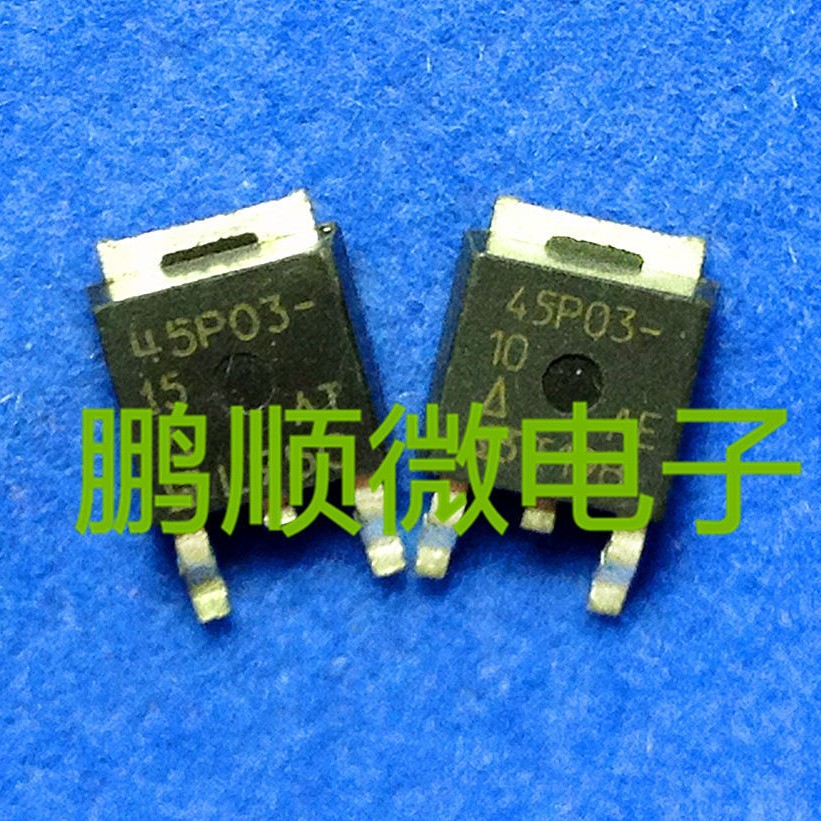 NPN场效应 SUD45P03 45P03-10 45P03-09 45P03-15 原装进口