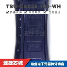 TBU-CA025-100-WH SMD �zӡA2510 ��ӿ���o�� ȫ��ԭ�b��Ʒ