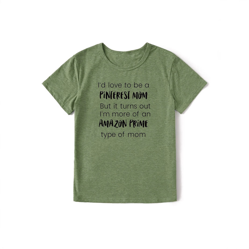 I 'd love to be a Pinterest mom letter loose casual short sleeve round neck pullover T-shirt for women