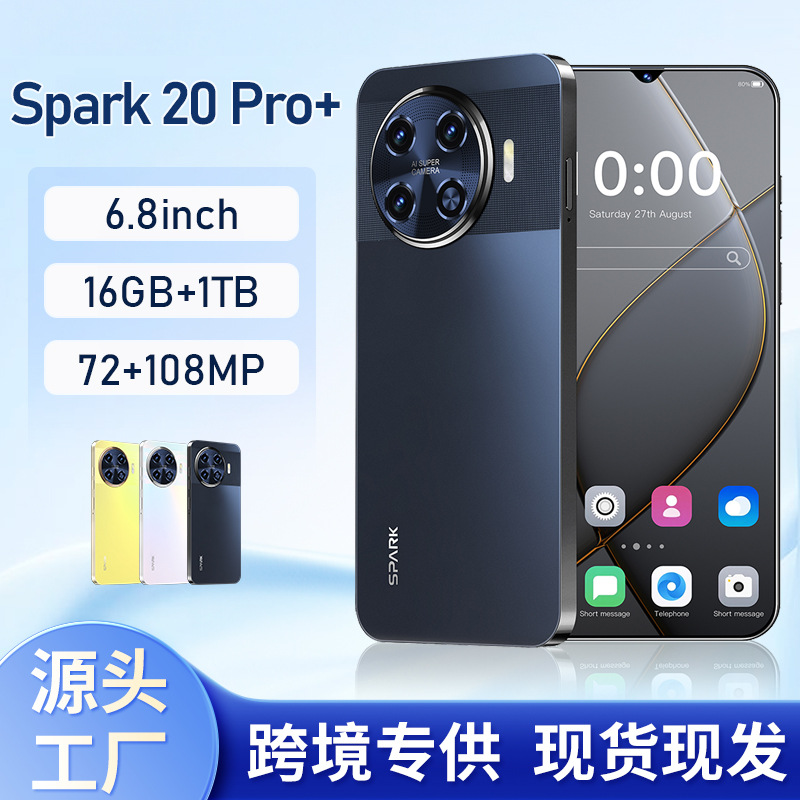 Spark 20 Pro+ Cross-Border Mobile Phone 16+1Tb 6.8inch Android 14 Smartphone Source Factory