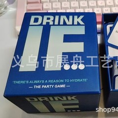 跨境新品 Drink IF... Hilarious Adult Drinking Game 饮酒游戏