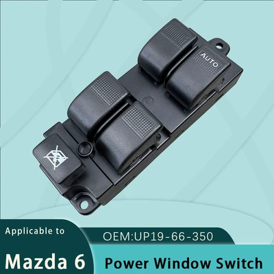 Up19-66-350 Is Suitable for Mazda 6 Right-Hand Drive Electric Window Lift Switch Assembly Mazda Bt-50