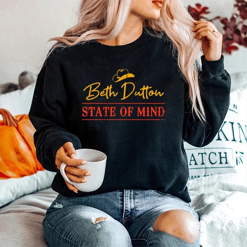 Beth Dutton Mental Health Sweatshirt Yellowstone Dutton Ranch Sweatshirt Tv Show Yellowstone Inspired Cowboy Women's Sweatshirt
