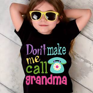 ���Q�羳Ůͯ&ldquo;Don't Make Me Call Grandma&rdquo;�D��ӡ������T��