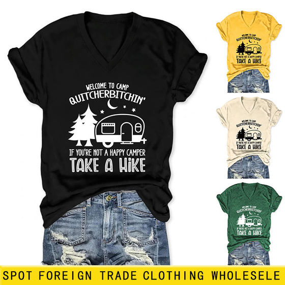 European and American New V-neck Casual T-shirt welcome to camp quitcherbitchin Summer Women's Short Sleeve
