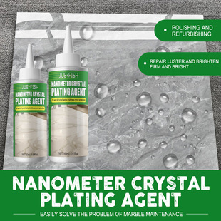 Jue-Fish Stone Crystal Plating Agent Marble Polishing Nano Crystal Liquid Tile Scratch Brightening Restoration