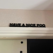 1���r��&ldquo;HAVE A NICE POO&rdquo;�T�� ��Ʒ�|ľ���Ơ�ˇ�g�c����