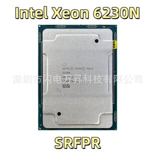 ����XeonGold 6230N SRFPR 20��40����2.3GHz FCLGA3647������CPU
