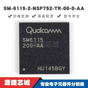 SM-6115-2-NSP752-TR-00-0-AA BGA �zӡSM6115-200-AA �����·
