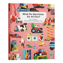 机器整天都在做什么 英文原版 What Do Machines Do All Day 精装大开本 儿童百科知识绘本 英文版进口原版英语书籍
