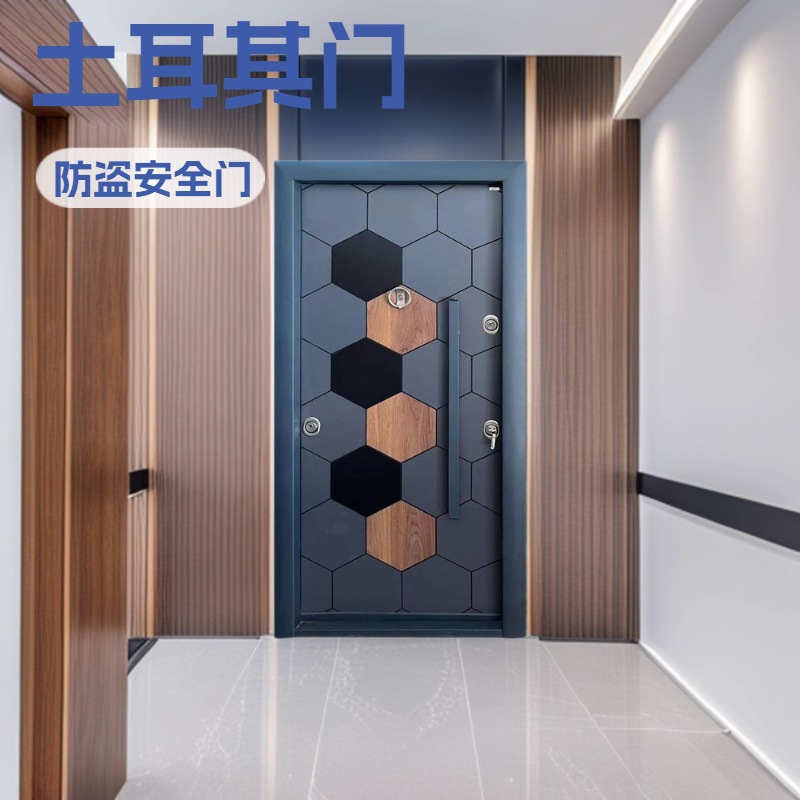 土耳其门防盗门工程专用入户安全门源头 防盗门进户门家用入户门