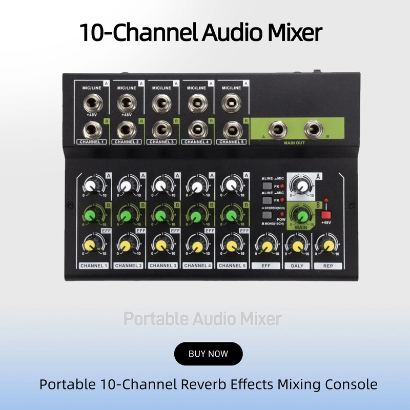 Factory Direct portable 10-way audio mixer 10-channel Mini mixer small mixer Factory Direct portable 10-way audio mixer 10-channel Mini mixer small mixer