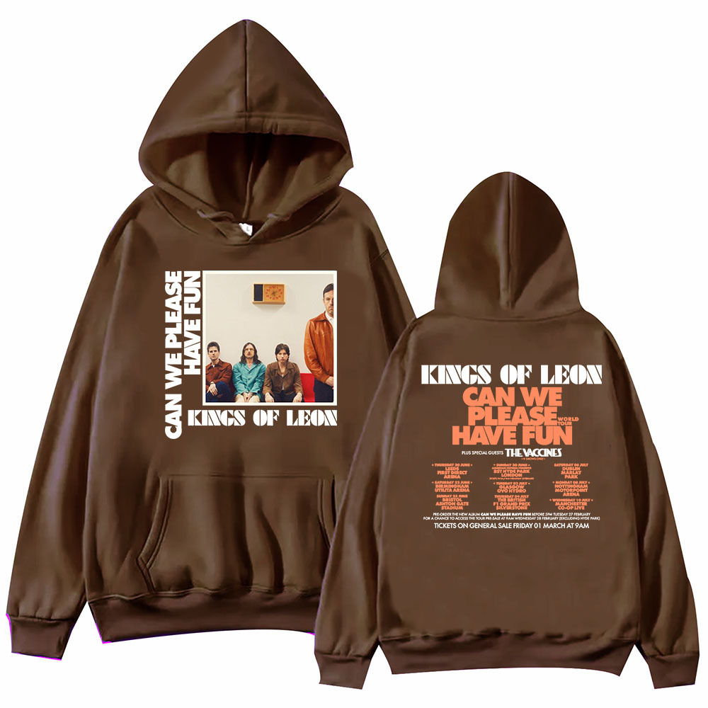 Can We Please Have Fun Kings Of Leon Hoodie Harajuku Hip Hop