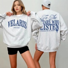 Velaris ACOTAR Sweatshirt to the Stars Who Listen_y Women Co