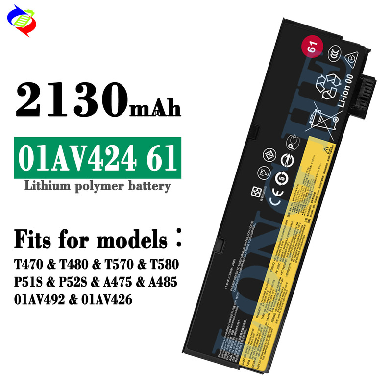 Suitable for Lenovo T470/T480/T570/T580/P51S/P52S Notebook Battery 01Av424 61 Suitable for Lenovo T470/T480/T570/T580/P51S/P52S Notebook Battery 01Av424 61
