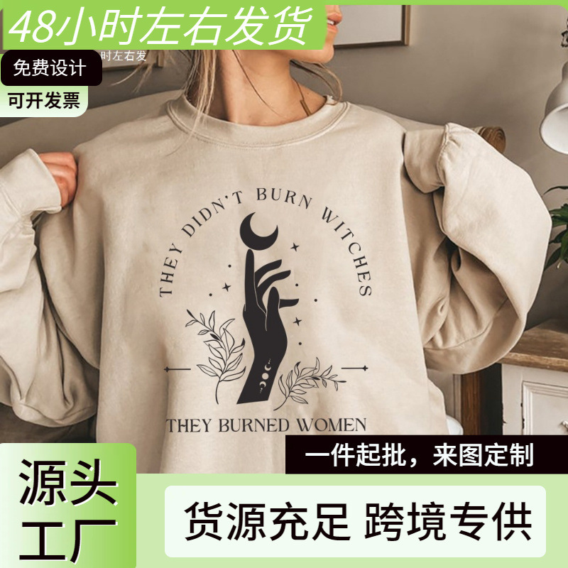 They Didn'T Burn Witches They Burned Women Sweatshirts Witch Feminist Pullover Halloween Female