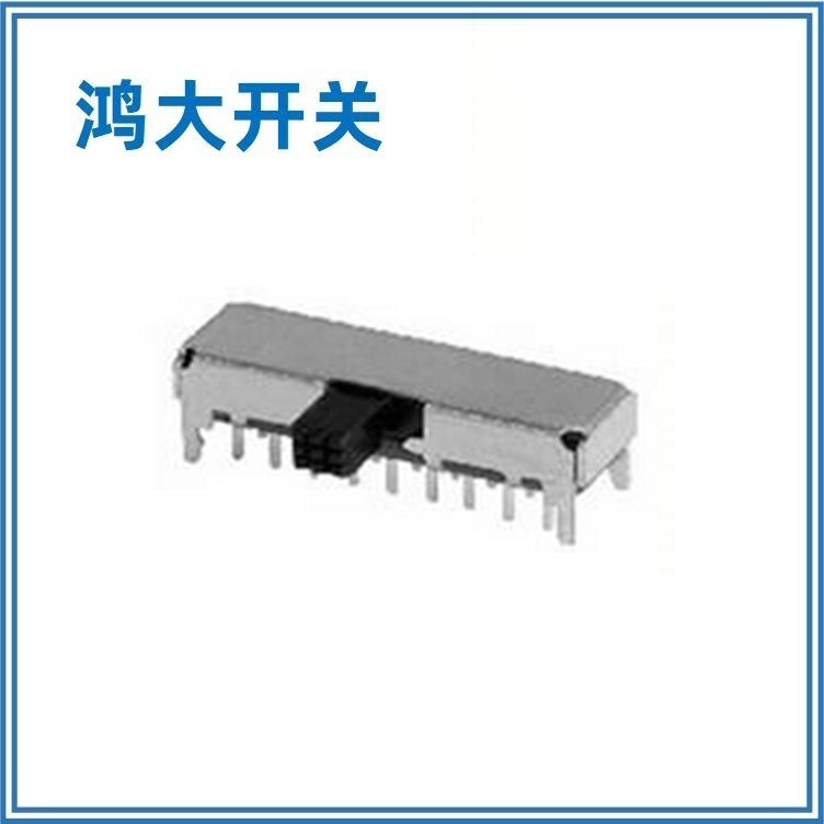 东莞工厂直营鸿大开关立式多脚直插MK-62D01拨动开关