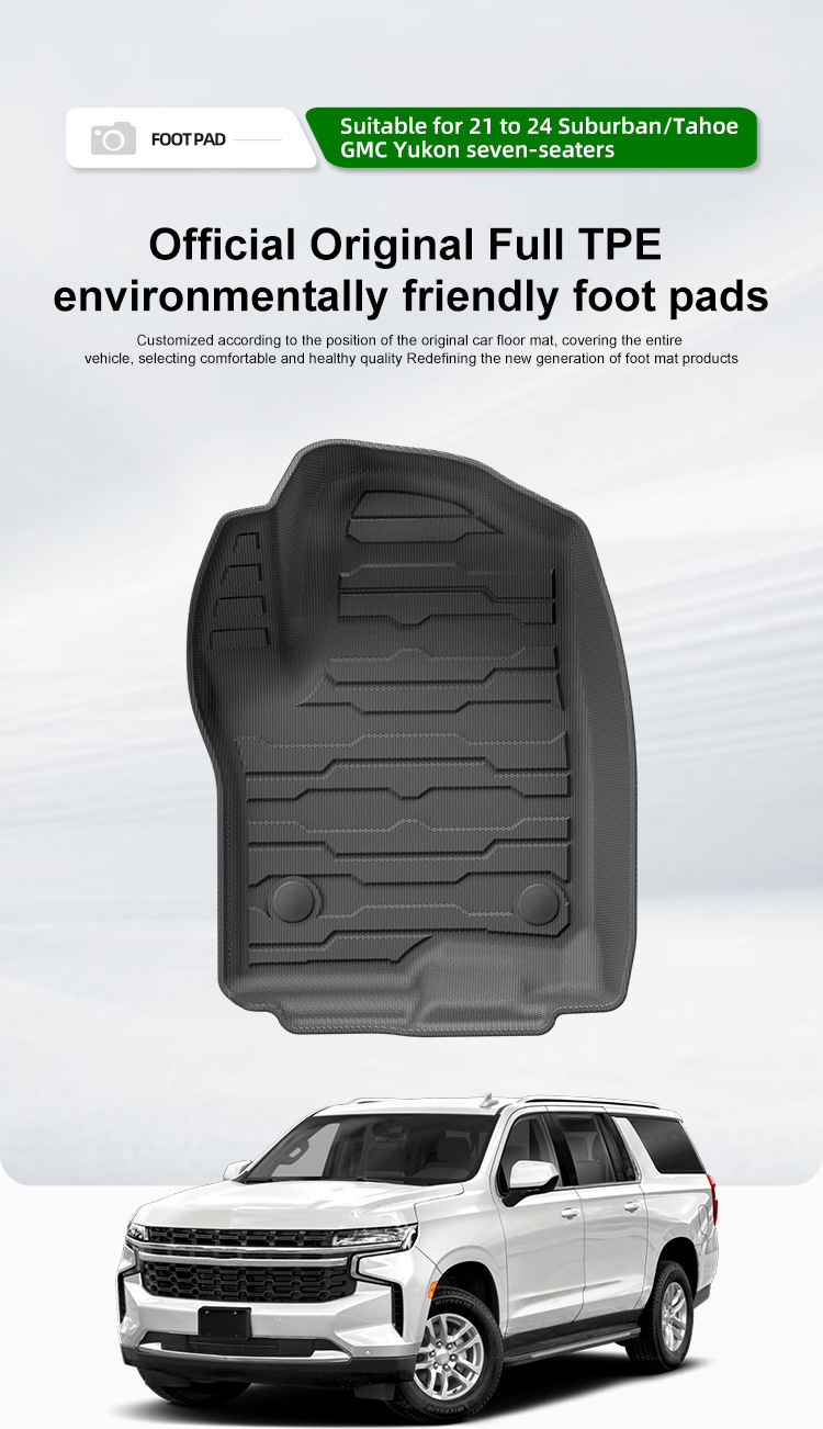 Suitable for 21-24 Suburban Tahoe Yukon Yukon Car Fully Environmentally Friendly Tpe Floor Mats