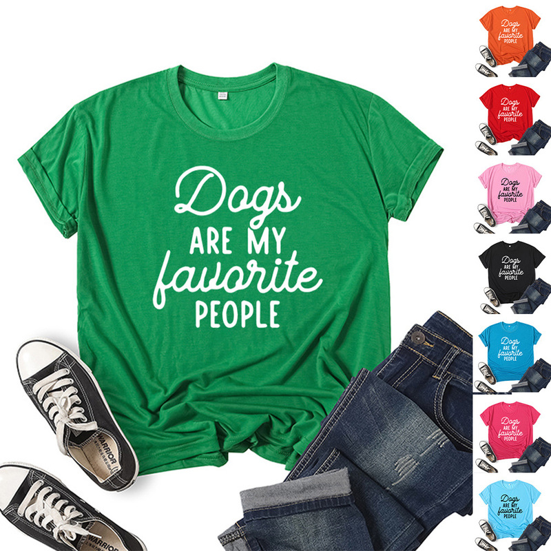 Dogs Are My Favorite Person Dogs Are My Favorite People Printed Short Sleeve Crewneck T-Shirt