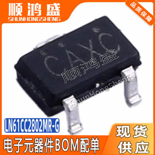 ԭ�b LN61CC2802MR-G ���bSOT-23-3L �͹���늉��z�yICоƬ