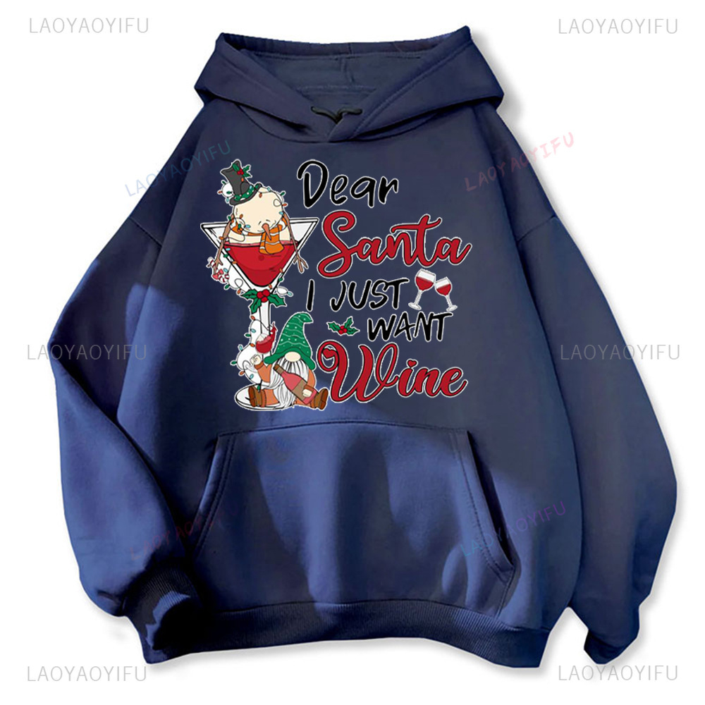 DRINK DRANK DRUNK Funny Print Hoodie Dear I Just Want