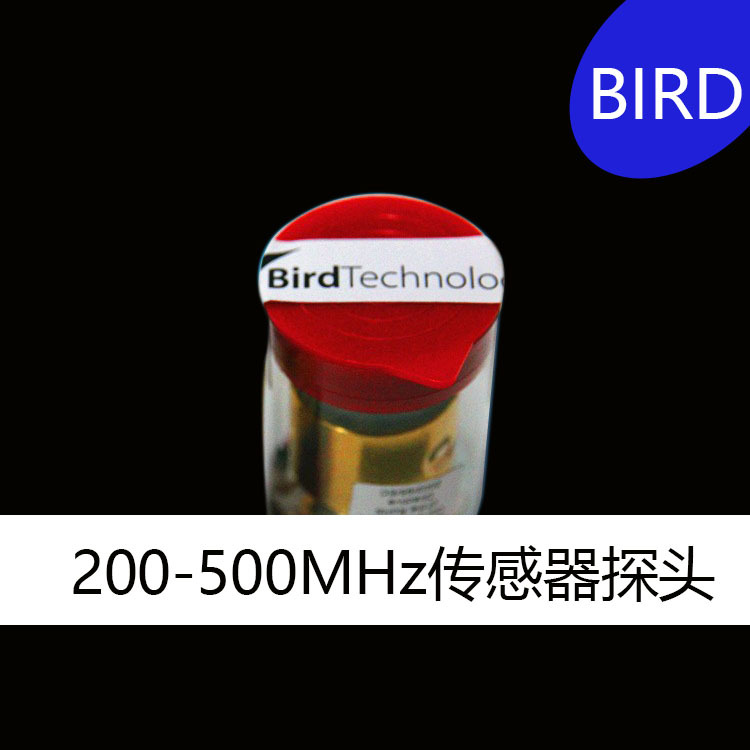 美国鸟牌BIRD200-500MHz传感器探头10D通过式功率计探头10W、