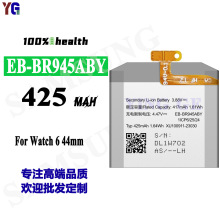 适用于三星Watch 6 44mm/R945/R940耐用手表电池EB-BR945ABY批发