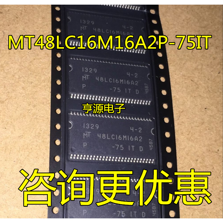 MT48LC16M16A2P-75IT 16M8A2TG-75IT:G 4M32B2P-6A IT:L -6A:L-7G