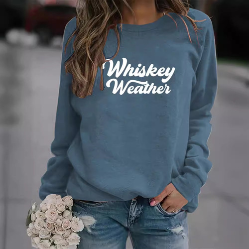 Whiskey Weather Letter Casual Crew Neck Long Sleeve Sweatshirt Loose Sporty Fashion Base Shirt for Women