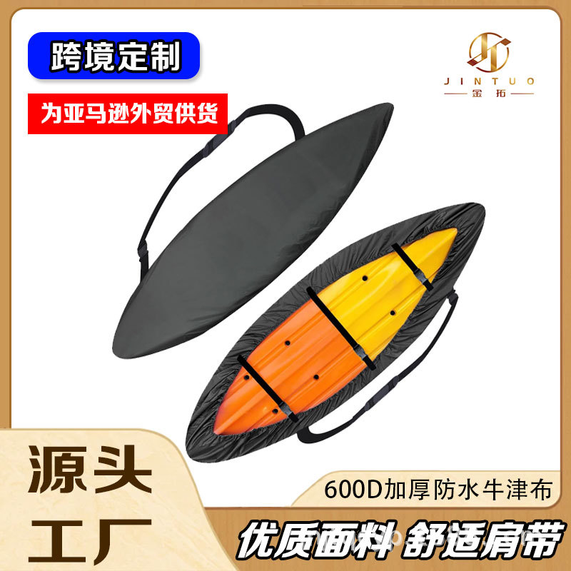 Customized Amazon Kayak Cover Waterproof Sun Protection Oxford Cloth Kayak Cover 600D/420D/210D Canoe Cover