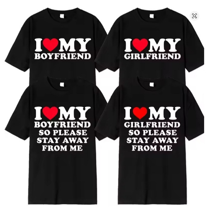 I Love My Boyfriend Clothes I Love My Girlfriend 3D Printed Couple Wear Letter Pattern T-Shirt Top