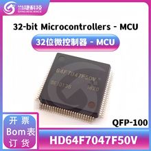 HD64F7047F50V QFP-100 64F7047F50V 32λ΢IC ԭbƷ