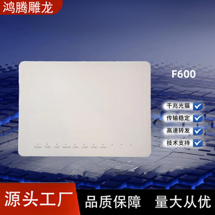 �羳  F600 XPON 4ǧ�׿�   朽ӷ�����؈