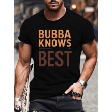 ���W�a��T����ʿ�Ӵ����eT����ӡ��&ldquo;BUBBA KNOWS BEST&rdquo;�ĈD����